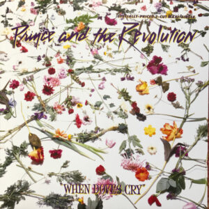 Prince And The Revolution - When Doves Cry (12", Maxi, RE) (Near Mint (NM or M-))