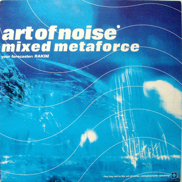 The Art Of Noise, Rakim - Mixed Metaforce (12") (Very Good Plus (VG+))