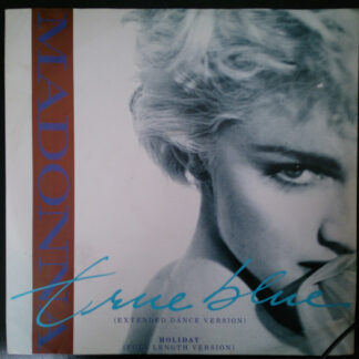 Madonna - True Blue (Extended Dance Version) (12", Single) (Good Plus (G+))