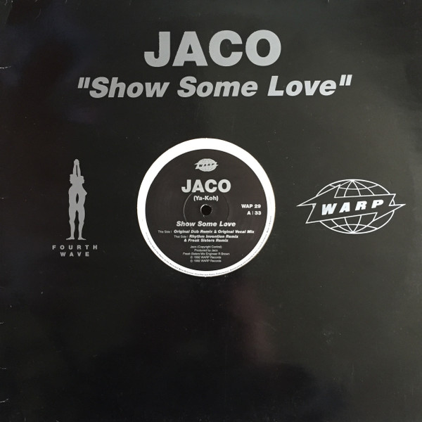 Jaco - Show Some Love (12") (Very Good Plus (VG+))