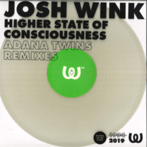 Josh Wink - Higher State Of Conciousness (Adana Twins Remixes) (12", Ltd, Glo) (Mint (M))