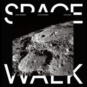 Marc Romboy, John Digweed & Nick Muir - Space Walk (12", Ltd) (Mint (M))