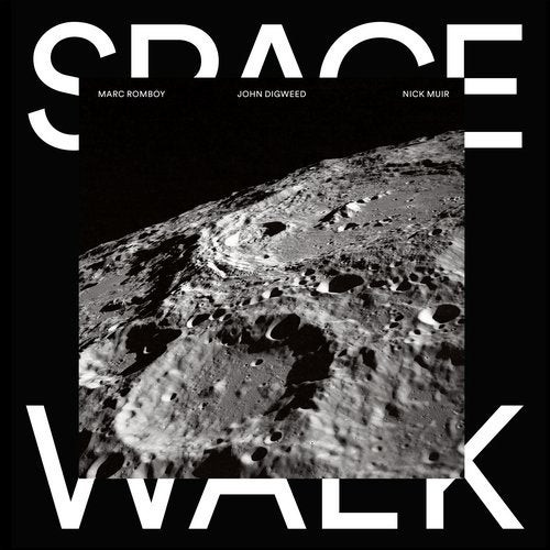 Marc Romboy, John Digweed & Nick Muir - Space Walk (12", Ltd) (Mint (M))