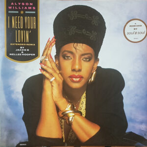 Alyson Williams - I Need Your Lovin' (Extended Remix) (12") (Very Good Plus (VG+))