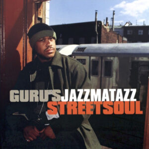 Guru - Guru's Jazzmatazz Streetsoul (CD, Album) (Very Good Plus (VG+))