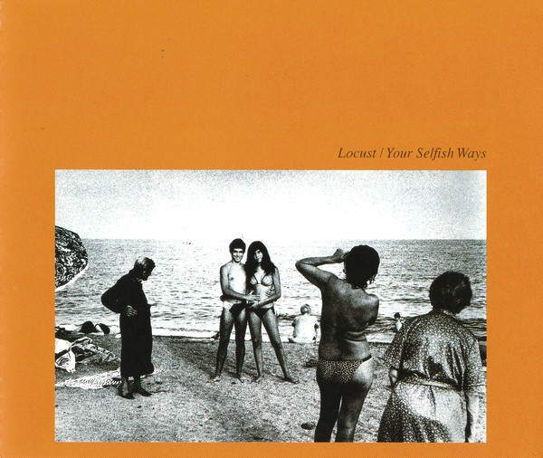 Locust - Your Selfish Ways (CD, Maxi) (Near Mint (NM or M-))