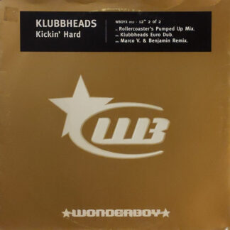 Klubbheads - Kickin' Hard (12", Single, 2/2) (Near Mint (NM or M-))