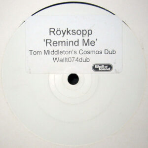 Röyksopp - Remind Me (12", S/Sided, W/Lbl) (Very Good Plus (VG+))