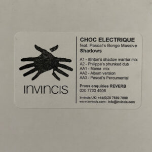 Choc Electrique Feat. Pascal's Bongo Massive - Shadows (12", Promo, W/Lbl) (Very Good Plus (VG+))