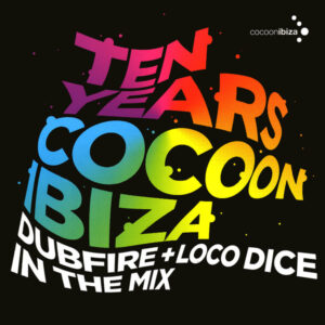 Dubfire + Loco Dice - Ten Years Cocoon Ibiza (2xCD, Comp, Mixed) (Very Good Plus (VG+))