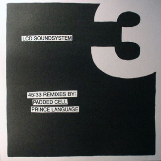 LCD Soundsystem - 45:33 Remixes By: Padded Cell, Prince Language (12") (Near Mint (NM or M-))