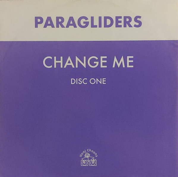 Paragliders - Change Me (12", 1/2) (Very Good Plus (VG+))