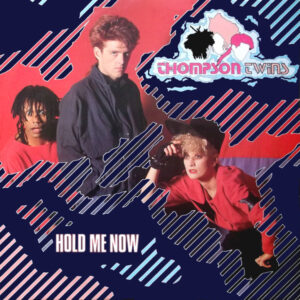 Thompson Twins - Hold Me Now (12", Single, Blu) (Very Good Plus (VG+))
