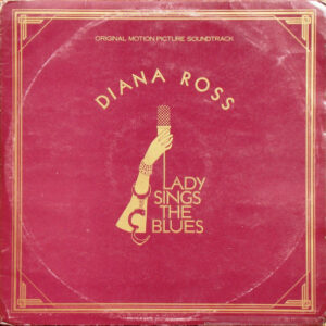 Diana Ross - Lady Sings The Blues (Original Motion Picture Soundtrack) (2xLP, Album) (Very Good Plus (VG+))