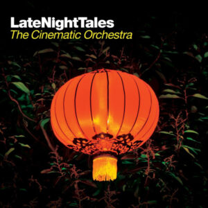 The Cinematic Orchestra - LateNightTales (CD, Comp, Mixed) (Near Mint (NM or M-))