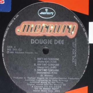 Dougie Dee - Ain't No Sunshine (12", Promo) (Near Mint (NM or M-))