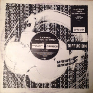 Black Magic - Dance (Do That Thang) (12", Promo) (Near Mint (NM or M-))