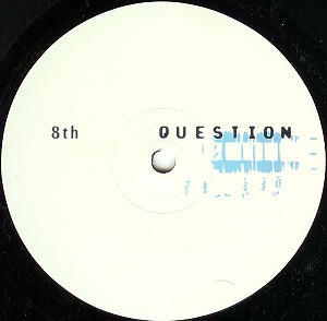 Question - 8th Question (12") (Very Good (VG))