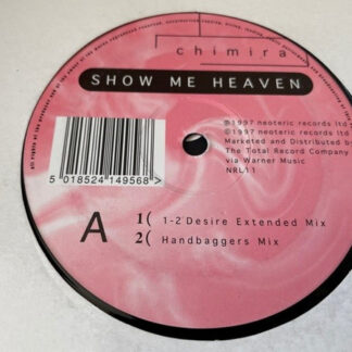 Chimira - Show Me Heaven (The Remixes) (12") (Very Good (VG))