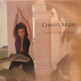 Chanté Moore - Love's Taken Over (12", Single) (Near Mint (NM or M-))