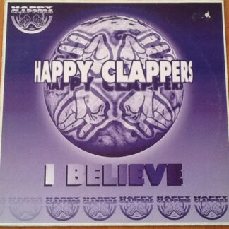 Happy Clappers - I Believe (12", Single) (Very Good (VG))
