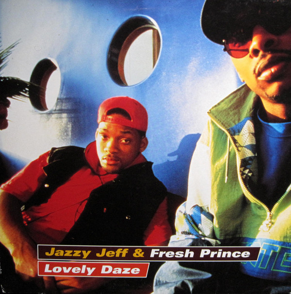 DJ Jazzy Jeff & The Fresh Prince - Lovely Daze (12") (Very Good Plus (VG+))