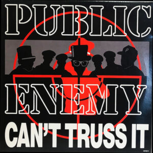 Public Enemy - Can't Truss It (12") (Very Good Plus (VG+))