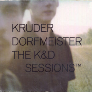 Kruder & Dorfmeister - The K&D Sessions™ (2xCD, Comp, Mixed, Dig) (Very Good Plus (VG+))