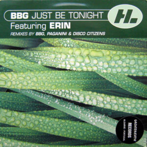BBG Featuring Erin Lordan - Just Be Tonight (12") (Near Mint (NM or M-))