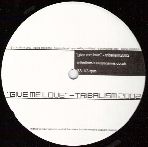 Alcatraz / Thimo U. Seidel - Give Me Love / Drumrush (Tribalism 2002 Remixes) (12", Promo, Unofficial) (Very Good Plus (VG+))