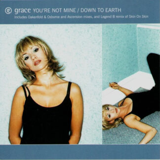 Grace - You're Not Mine / Down To Earth (CD, Single, CD1) (Very Good Plus (VG+))