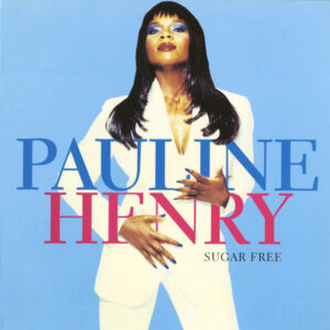 Pauline Henry - Sugar Free (12", Single) (Near Mint (NM or M-))
