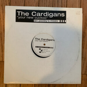 The Cardigans - Your New Cuckoo (Ian Pooley's Mixes) (12") (Near Mint (NM or M-))