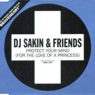 DJ Sakin & Friends - Protect Your Mind (For The Love Of A Princess) (CD, Single) (Near Mint (NM or M-))