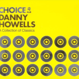 Danny Howells - Choice: A Collection Of Classics (2xCD, Comp, Mixed, Dig + DVD-V, Comp) (Very Good Plus (VG+))