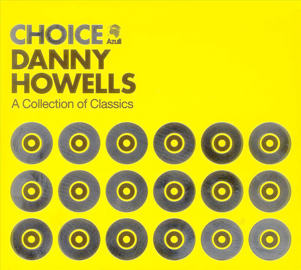 Danny Howells - Choice: A Collection Of Classics (2xCD, Comp, Mixed, Dig + DVD-V, Comp) (Very Good Plus (VG+))