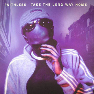 Faithless - Take The Long Way Home (12") (Very Good Plus (VG+))