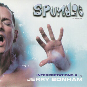 Jerry Bonham - Spundae Presents Interpretations II (2xCD, Mixed) (Mint (M))