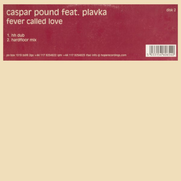 Caspar Pound Feat. Plavka - Fever Called Love (Disk 2) (12", 2/2) (Very Good Plus (VG+))