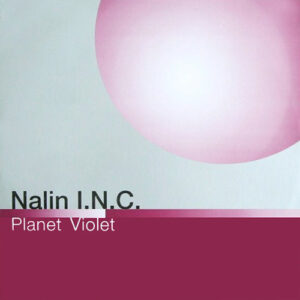 Nalin Inc. - Planet Violet (12") (Very Good Plus (VG+))