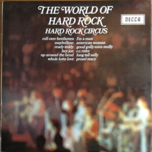 Hard Rock Circus - The World Of Hard Rock (LP, Album) (Very Good Plus (VG+))