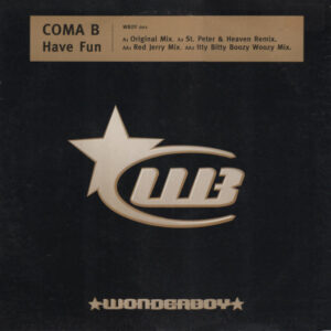 Coma B - Have Fun (12") (Near Mint (NM or M-))