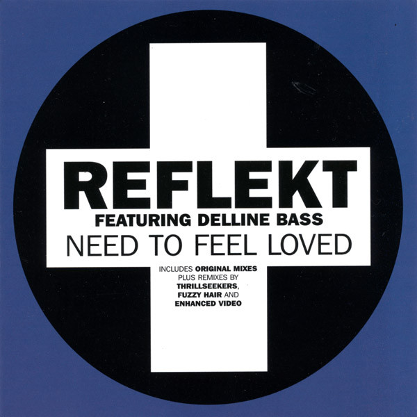 Reflekt Featuring Delline Bass - Need To Feel Loved (CD, Maxi, Enh) (Near Mint (NM or M-)) - Image 2