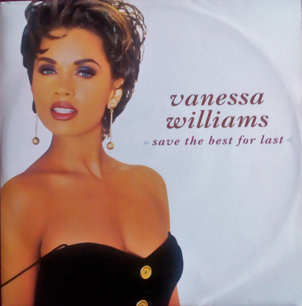 Vanessa Williams - Save The Best For Last (12") (Very Good (VG))