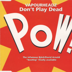 Vapourheadz - Don't Play Dead (CD, Single) (Near Mint (NM or M-))