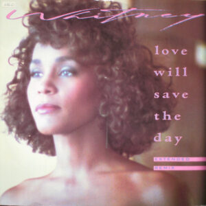 Whitney Houston - Love Will Save The Day (Extended Remix) (12", Single) (Very Good Plus (VG+))