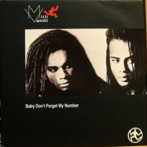 Milli Vanilli - Baby Don't Forget My Number (12") (Near Mint (NM or M-))