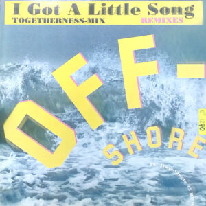 Off-Shore - I Got A Little Song (12", Maxi) (Very Good Plus (VG+))