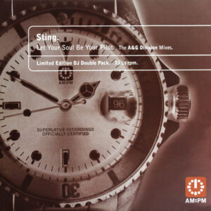 Sting - Let Your Soul Be Your Pilot (The A&G Division Mixes) (2x12", Ltd) (Near Mint (NM or M-))