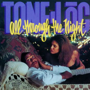 Tone Loc - All Through The Night (12") (Near Mint (NM or M-))